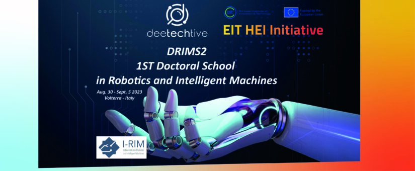 DEETECTHIVE sponsors the 1st Doctoral Summer School on Robotics and Intelligent Machines